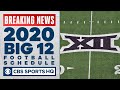 Big 12 football schedule 2020: Teams to play 10 games, plus 1 nonconference opponent | CBS Sports HQ