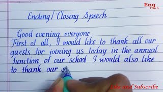 Ending speech in English | Closing speech in English | writing | English handwriting |Eng Teach