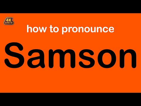 how to pronounce Samson correctly