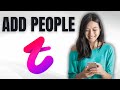 How To Find And Add People On Tango App