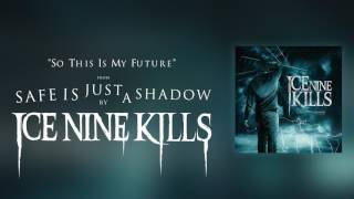 So This Is My Future Music Video