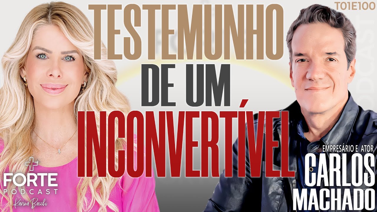 TESTIMONY OF A FORMER UNBELIEVER! CARLOS MACHADO #MAISFORTEPODCAST