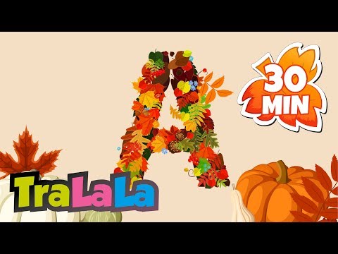 Cântece de toamnă pentru copii - 30 MIN | TraLaLa