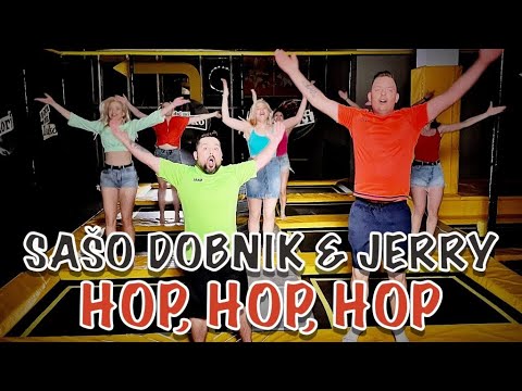 SAŠO DOBNIK & JERRY - HOP, HOP, HOP