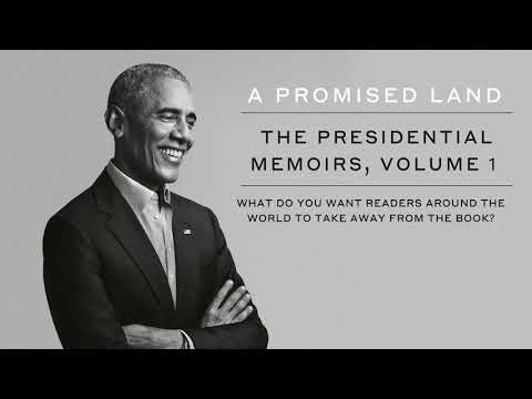Barack Obama on what he hopes readers take away from A Promised Land