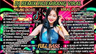 Download lagu FULL ALBUM DJ REMIX PALEMBANG TIKTOK VIRAL 2025 💃 NONSTOP BASS HITS TERBARU mp3