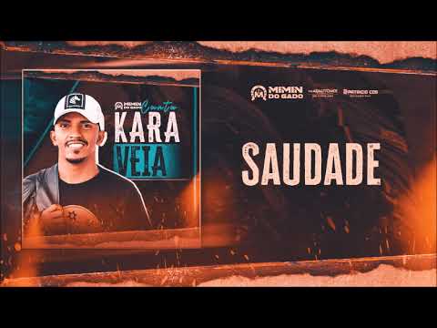 Mimin do Gado - Saudade (CD Canta Kara Veia)
