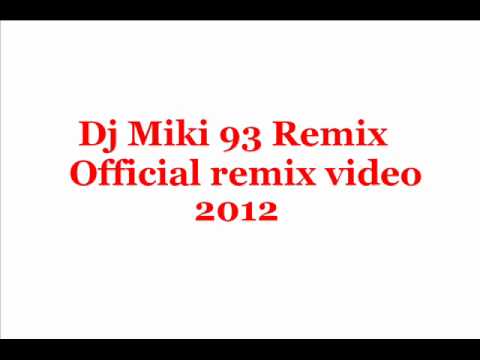 LMFAO-Party rock ( Dj Miki 93 Remix 2012 )