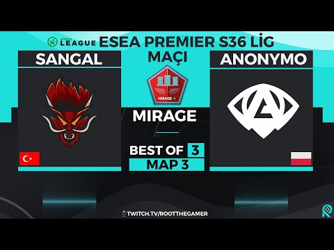 SANGAL vs ANONYMO | Bo3 | ESEA Premier Season 36 | 3. Harita MIRAGE