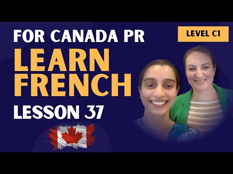 Lesson 37: Simple Past | C1 Advanced French for Canada PR & TEF Canada
