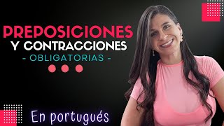Portugués | Preposiciones y Contracciones Obligatorias (DO, DA, NO, NA, PELO, PELA, AO, À)