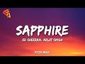 Ed Sheeran - Sapphire (Lyrics) ft. Arijit Singh
