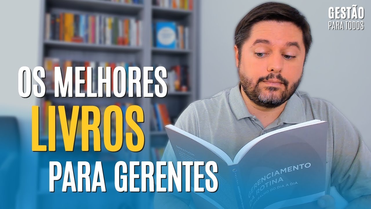 Os 15 melhores livros para gerentes
