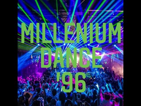 MILLENIUM DANCE '96 - MEGAMIX