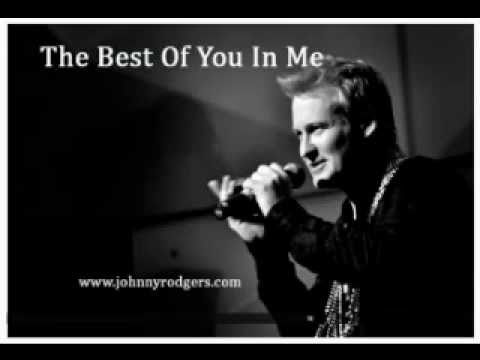 THE BEST OF YOU IN ME - Father's Day Tribute (Johnny Rodgers Band)