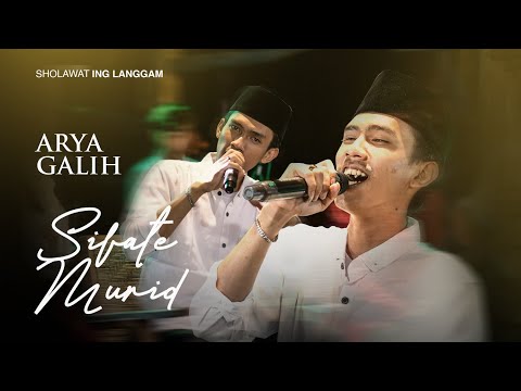 Sifate Murid - Arya Galih Sholawat Ing Langgam (Official Music Video)