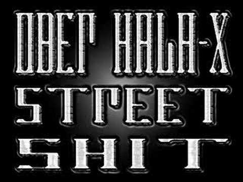 Ober & Hala-x - Street Shit