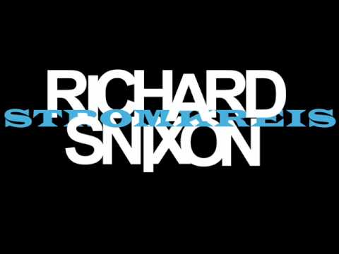 Richard Snixon aka DJ Snickbert - Stromkreis