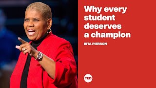 Why every student deserves a champion | Rita Pierson