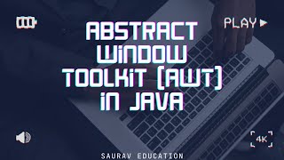 🔥 Java AWT (Abstract Window Toolkit) Explained | GUI Components, Event Handling & Graphics! 🚀#java