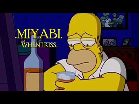 WHEN I KISS - Miyabi ♫