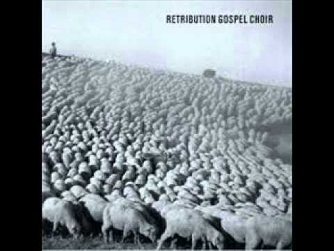 Retribution Gospel Choir - Breaker