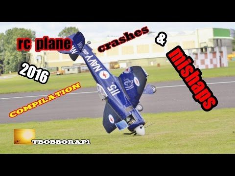 RC PLANE CRASHES & MISHAPS COMPILATION - TBOBBORAP1 - 2016