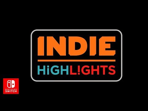 Indie Highlights 20.08.2018 | Nintendo Switch | RU/SUB