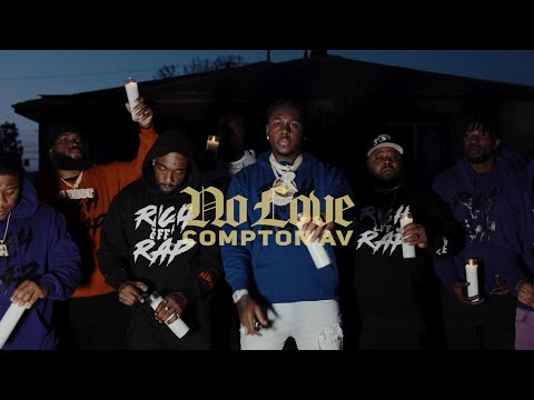 Compton AV & Steelz - No Love (Official Video)