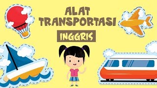 Belajar Nama-nama Alat Transportasi dalam Bahasa Inggris | Bunbun Learning Transportation