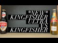 NEW Kingfisher Ultra Lager Beer Vs Kingfisher Premium Lager Beer Kingfisher Ultra Lager Review