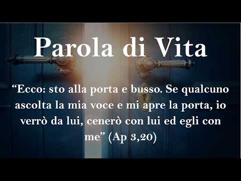 Parola di Vita Novembre 2018 | Ecco: sto alla porta e busso. Se qualcuno ascolta la mia voce...