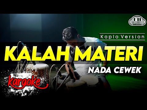 KALAH MATERI KARAOKE NADA CEWEK / WANITA VERSI DANGDUT KOPLO JARANAN