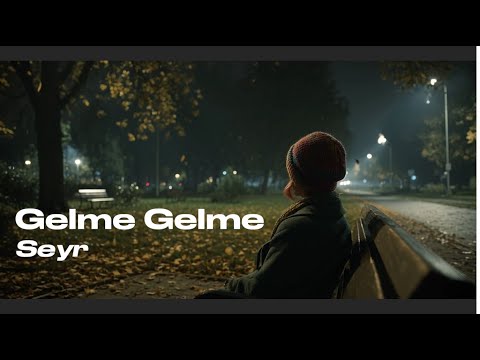 Seyr - Gelme Gelme | Official Video | Indie Rock with Cello & Blues Guitar | Söz-Müzik: Seyr