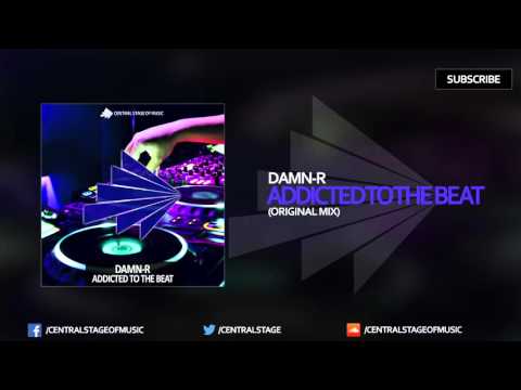 Damn-R - Addicted To The Beat (Original Mix)