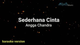 Download lagu ANGGA CHANDRA - SEDERHANA CINTA ( KARAOKE VERSION ) ORIGINAL KEY mp3 Download lagu ANGGA CHANDRA - SEDERHANA CINTA ( KARAOKE VERSION ) ORIGINAL KEY mp3