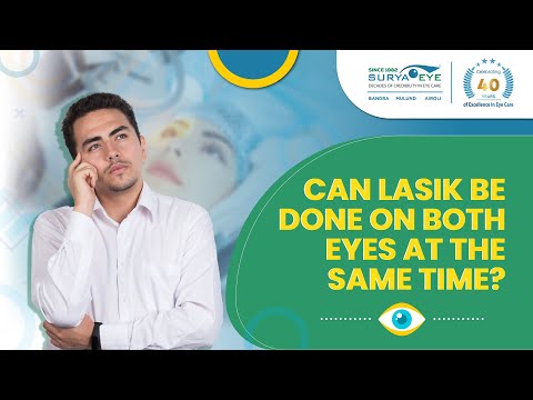 Is LASIK Eye Surgery Possible for Both Eyes at Once? Know More From Dr. Jay Goyal