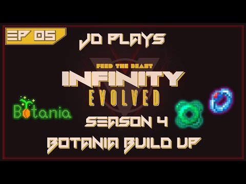Botania Build Up -  FTB Infinity Evolved Expert Let's Play E.05 [Season 4]
