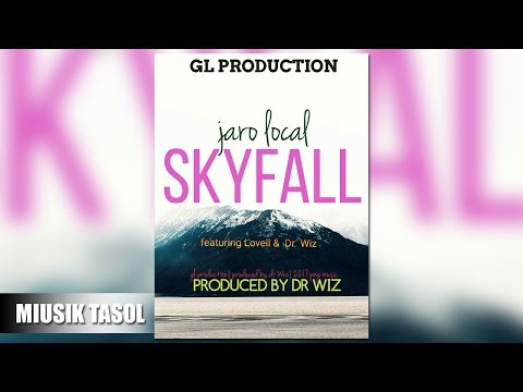 Jaro Local - SkyFall (ft. Lovell & Dr Wiz)