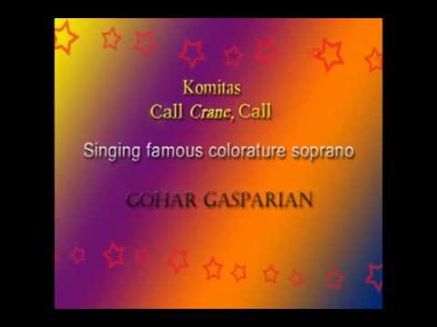 Gohar Gasparian  "Call Crane Call"
