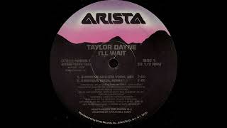 Taylor Dayne - I'll Wait (E-Smoove Anthem Vocal Mix)