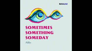 Download lagu AI80 - The War is Over (Sometimes Something Someday Album) | UB40-Style Reggae Vibe mp3