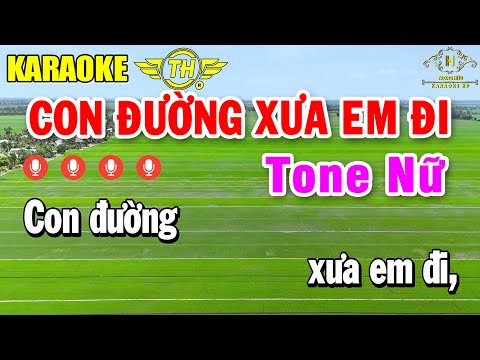 Con Đường Xưa Em Đi Karaoke Tone Nữ ( F#m ) Nhạc Sống Dễ Hát | Trọng Hiếu