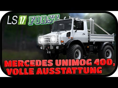 MERCEDES UNIMOG 400, VOLLE AUSSATTUNG - LS17 FORST KYFFHÄUSER MODDED #071 ★ Lets Play Farming Simula