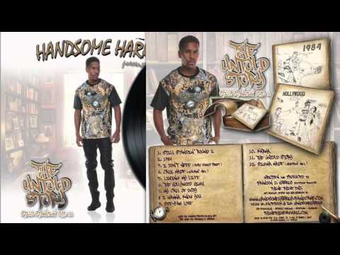 Handsome Harris - The Untold Story Chapter 2 (Full Album)