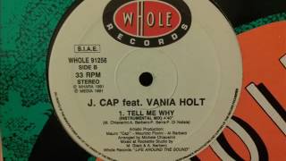 J. Cap feat. Vania Holt - Tell Me Why (instrumental mix)