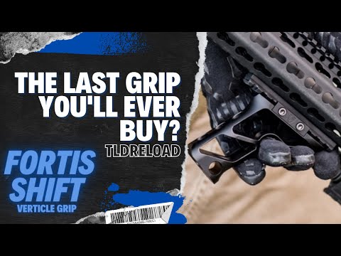 The KING of Vertical Grips?? - Fortis Shift Vertical Grip Review