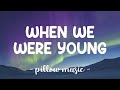 When We Were Young Passenger Lyrics