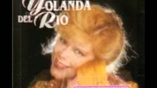 Yolanda Del Rio...Dios Te Bendiga Mi Amor...