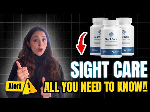 SIGHT CARE Reviews (Warning!) Sight Care Review | SIGHT CARE REVIEWS - Sight Care Vision Supplement Video